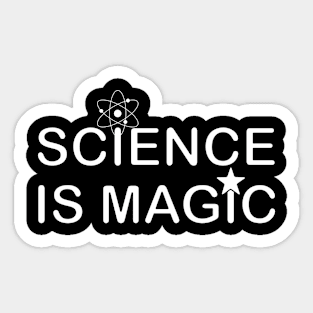 Science is Magic Sticker